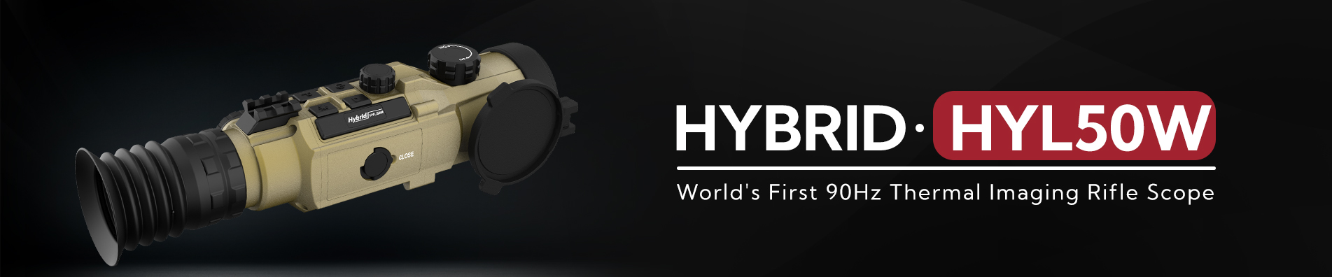 Thermal Imaging Rifle Scope Hybrid Series- HYL50W