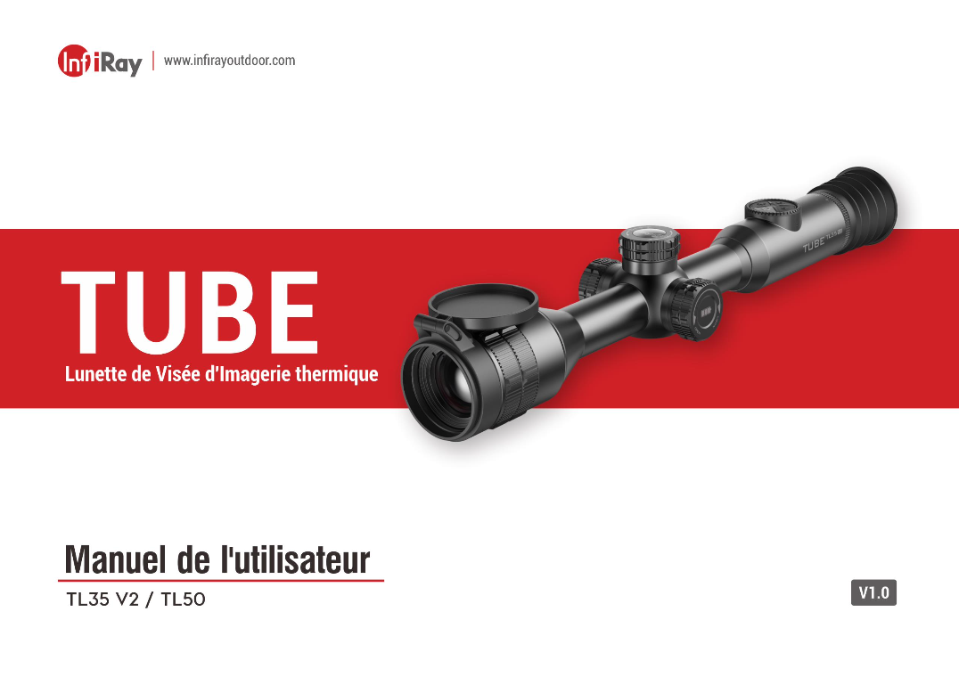 TUBE_TL35V2  TL50 User Manual-French