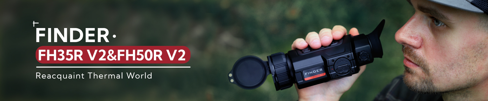 Thermal Imaging Monocular Finder Series- FH35R V2&FH50R V2