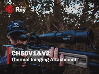 InfiRay CH50 Series – high end all-round thermal attachments for versatile day optics